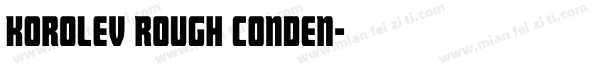 Korolev Rough Conden字体转换